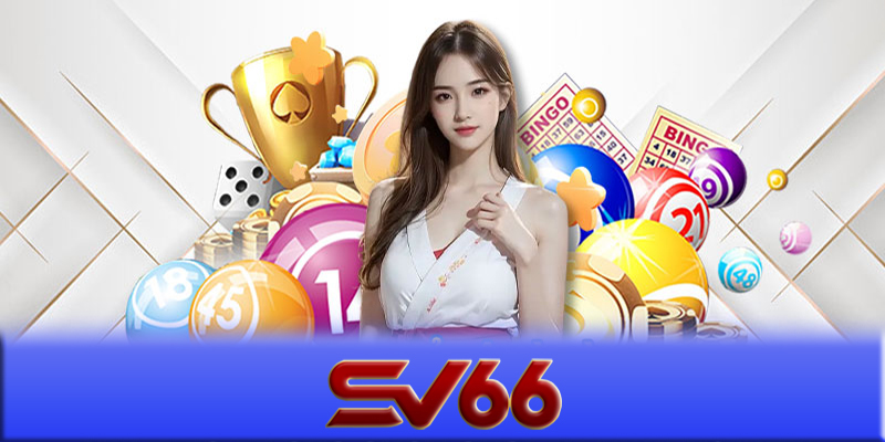 Xổ số SV66 - Những lý do hàng đầu nên chơi game xổ số SV66